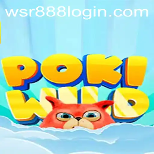Discover the Adventure of PokiWild: The Ultimate Gaming Experience with WSR888
