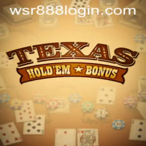 Texas Hold'em Bonus: A Comprehensive Exploration of the Casino Game Phenomenon